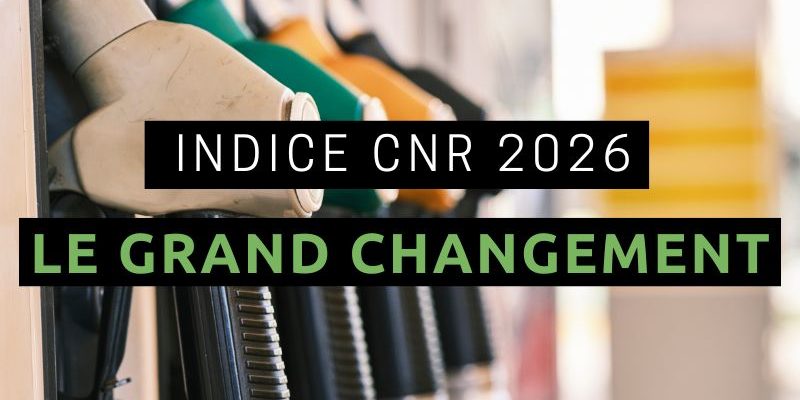 INDICE CNR GAZOLE 2026 CHANGEMENT CNR 2026 changement indice gasoil
